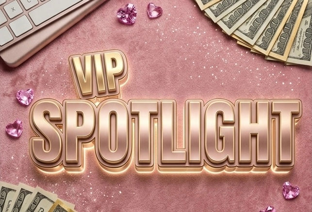 VIP SPOTLIGHT