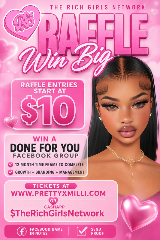 The Rich Girls Network Raffle